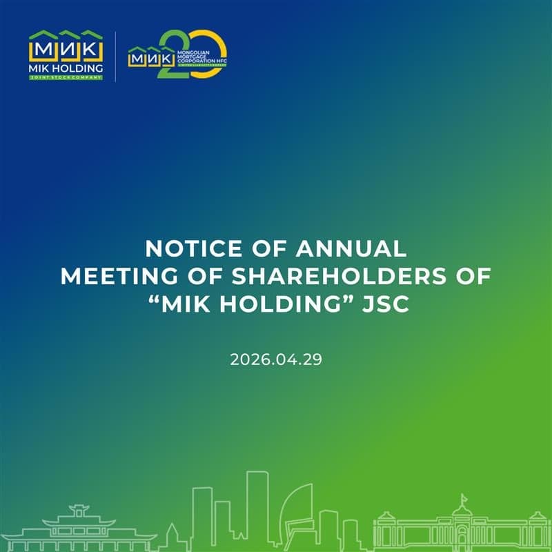 NOTICE OF ANNUAL MEETING OF SHAREHOLDERS OF “MIK HOLDING” JSC